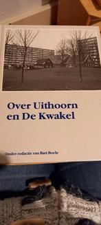 Over Uithoorn en de Kwakel. Onder redactie van Bart Boele, Ophalen of Verzenden, Zo goed als nieuw