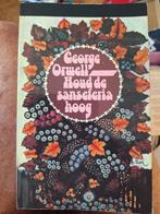 George Orwell - Houd de sanseferia hoog, Ophalen of Verzenden, Gelezen, Europa overig