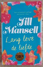 Jill Mansell - Lang leve de liefde, Boeken, Romans, Ophalen of Verzenden, Zo goed als nieuw, Jill Mansell