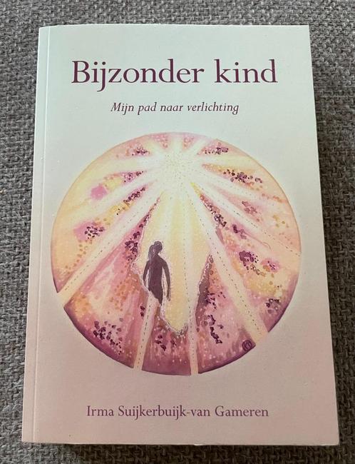 Irma Suijkerbuijk-Van Gameren Bijzonder kind, Boeken, Esoterie en Spiritualiteit, Zo goed als nieuw, Achtergrond en Informatie