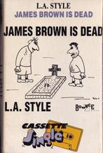 Cassettebandje L.A. Style – James Brown Is Dead, Verzenden, Zo goed als nieuw, 1 bandje