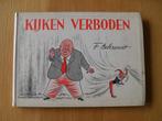 Kijken verboden van F. Behrendt, Ophalen of Verzenden, Gelezen