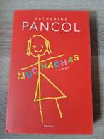 Kathérine Pancol - Muchachas, Boeken, Ophalen of Verzenden, Zo goed als nieuw, Nederland, Kathérine Pancol