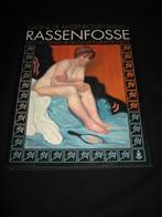 Rassenfosse  boek 1989, Ophalen of Verzenden, Zo goed als nieuw