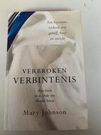 Mary Johnson; Verbroken verbintenis, Ophalen of Verzenden, Zo goed als nieuw