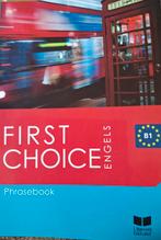 Phrasebook First choise, Engels B1, Ophalen of Verzenden, Zo goed als nieuw