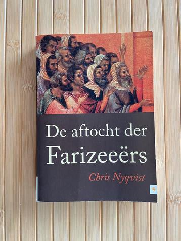 Chris Nyqvist - De aftocht der Farizeeers