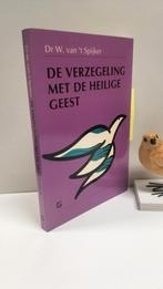 Spijker, Dr. W. van ‘t ; De verzegeling met de Heilige Geest, Boeken, Ophalen of Verzenden, Gelezen, Christendom | Protestants