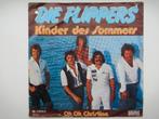 DIE FLIPPERS # KINDER DES SOMMERS / OH,OH,CHRISTINA., Cd's en Dvd's, Vinyl | Nederlandstalig, Ophalen of Verzenden, Zo goed als nieuw