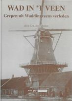 J A den Ouden: WAD in 't VEEN (Waddinxveen), Boeken, Geschiedenis | Stad en Regio, Ophalen of Verzenden, 20e eeuw of later, Gelezen