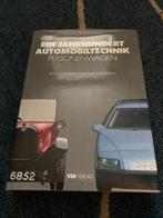 Boek - Ein Jahrhundert Automobiltechnik Personenwagen, Ophalen of Verzenden, Zo goed als nieuw, Algemeen, Diverse auteurs