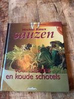Michel Roux - Sauzen voor Salades en Koude Schotels, Voorgerechten en Soepen, Ophalen of Verzenden, Zo goed als nieuw, Europa