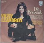 Vicky Leandros - Die bouzouki, Cd's en Dvd's, Vinyl Singles, Verzenden, 7 inch, Single, Zo goed als nieuw
