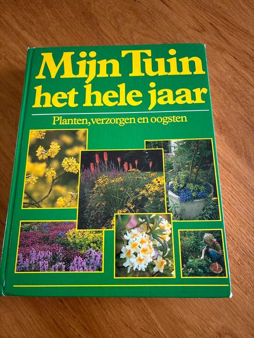 Mijn Tuin Het Hele Jaar - Tuinieren, Boeken, Wonen en Tuinieren, Gelezen, Tuinieren en Tuinplanten, Ophalen of Verzenden