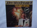 John Woodhouse - Gouden regen LP, Ophalen of Verzenden, Gebruikt, 12 inch, Levenslied of Smartlap