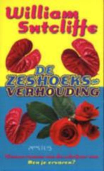 William sutcliffe: de zeshoeksverhouding  beschikbaar voor biedingen