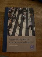Projectmatig werken voor de non-profitsector, Boeken, Ophalen of Verzenden, Zo goed als nieuw, Leida Schuringa, Nederland