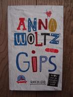 Mooi kinderboek Gips Anna Woltz winnaar Gouden Griffel 2016, Anna Woltz, Ophalen of Verzenden, Zo goed als nieuw, Fictie