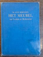 HET MEUBEL VAN GOTHIEK TOT BIEDERMEIER., Antiek en Kunst, Ophalen of Verzenden, DR ANNE BERENDSEN.