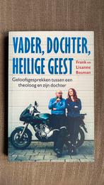 Lisanne Bosman - Vader, dochter, heilige geest, Ophalen of Verzenden, Lisanne Bosman; Frank Bosman