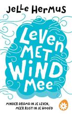 Leven met wind mee, Jelle Hermus, Ophalen of Verzenden, Gelezen