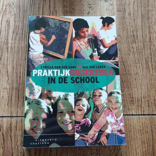Cyrilla van der Donk - Praktijkonderzoek in de school, Boeken, Studieboeken en Cursussen, Zo goed als nieuw, HBO, Alpha, Ophalen of Verzenden