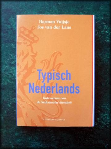 TYPISCH NEDERLANDS - Herman Vuijsje - Jos vd Lans beschikbaar voor biedingen