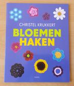 Bloemen Haken - Christel Krukkert - 2012, Hobby en Vrije tijd, Gebruikt, Ophalen of Verzenden, Nvt, Patroon of Boek
