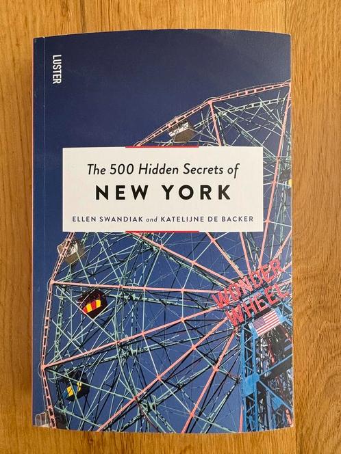 The 500 Hidden Secrets of New York -Ellen Swandiak (English), Boeken, Reisgidsen, Zo goed als nieuw, Noord-Amerika, Overige merken