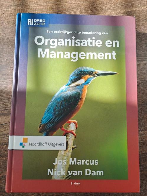 Een praktijkgerichte benadering van organisatie en managemen, Boeken, Studieboeken en Cursussen, Zo goed als nieuw, Ophalen of Verzenden