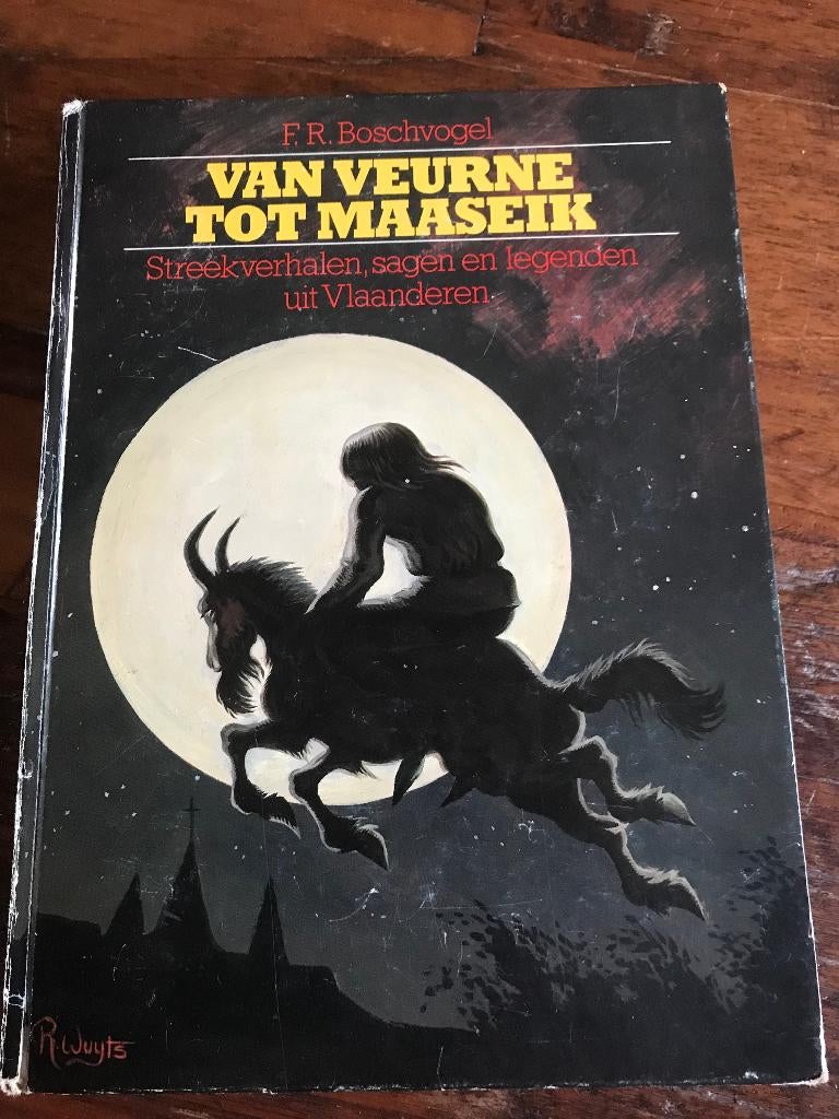 Streekverhalen VAN VEURNE TOT MAASEIK vlaanderen, Gelezen, 19e eeuw, Ophalen of Verzenden, F.R.Boschvogel
