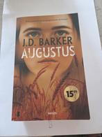 J.D. Barker - Augustus - Thriller, Boeken, Ophalen of Verzenden, Zo goed als nieuw, Overige diersoorten, J.D. Barker