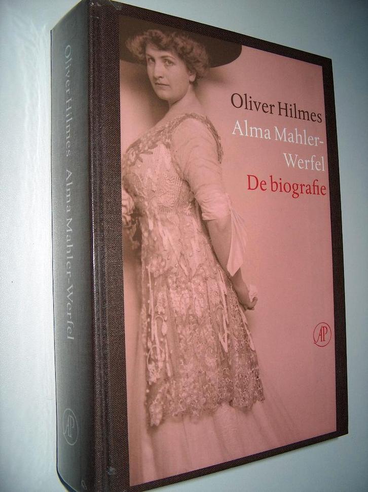 Alma Mahler - Werfel - de biografie ( Oliver Hilmes ), Boeken, Muziek, Gelezen, Artiest, Ophalen of Verzenden