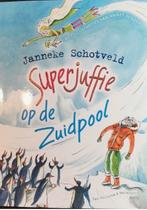 Superjuffie op de Zuidpool - Janneke Schotveld, Ophalen of Verzenden, Zo goed als nieuw, Janneke Schotveld., Fictie algemeen
