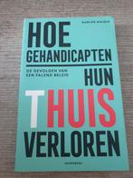 Hoe Gehandicapten Hun Thuis Verloren - Marijke Malsch, Ophalen of Verzenden, Gelezen, Marijke Malsch