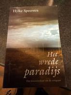 Hylke Speerstra - Het wrede paradijs, Ophalen of Verzenden, Zo goed als nieuw, Hylke Speerstra