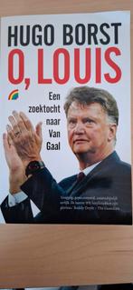 O Louis  een zoektocht naar Van Gaal, Ophalen of Verzenden, Zo goed als nieuw, Hugo Borst, Sport