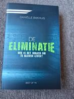 De Eliminatie - Daniëlle Bakhuis, Boeken, Nieuw, Ophalen of Verzenden, Nederland, Daniëlle Bakhuis