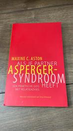 M.C. Aston - Als je partner Asperger-syndroom heeft, Boeken, Ophalen of Verzenden, Zo goed als nieuw, M.C. Aston