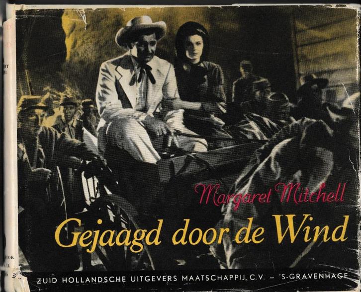 Gejaagd door de Wind deel 2 - Margaret Mitchell 1936!, Boeken, Literatuur, Gelezen, Amerika, Ophalen of Verzenden