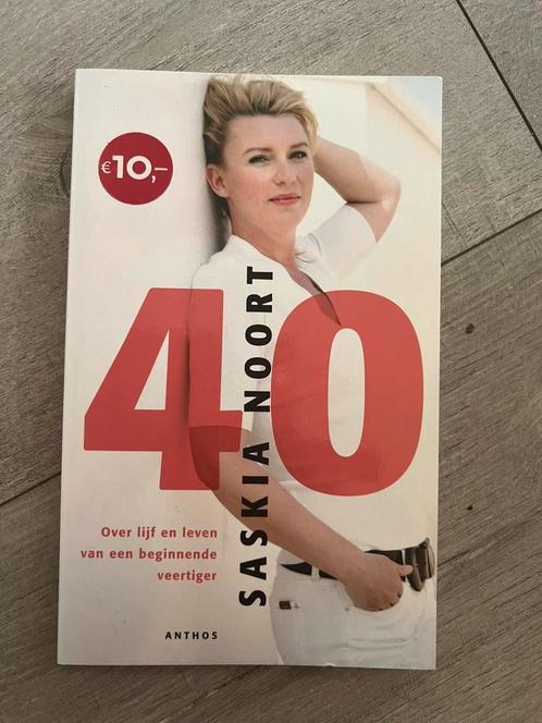 Saskia Noort 40 Over lijf en leven van beginnende veertiger, Boeken, Essays, Columns en Interviews, Zo goed als nieuw, Ophalen of Verzenden
