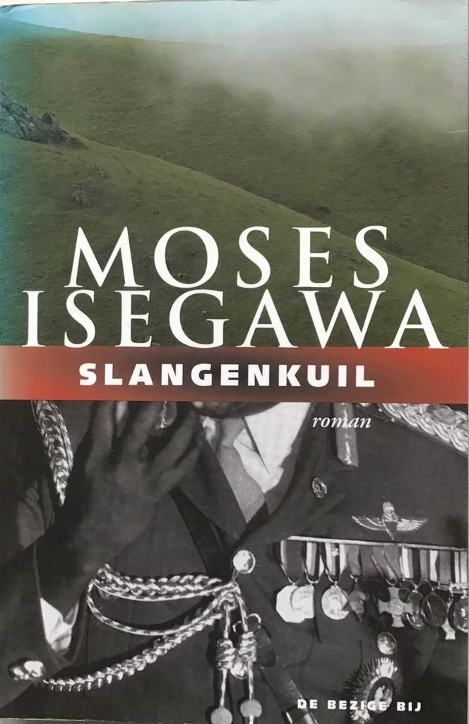 Slangenkuil - Moses Isegawa, Boeken, Romans, Gelezen, Nederland, Ophalen of Verzenden