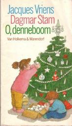 O denneboom - Jacques Vriens.(Met opzetfiguurtjes)"", Ophalen of Verzenden