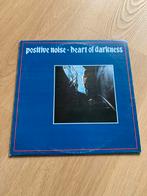 Positive Noise - Heart of Darkness LP, Ophalen of Verzenden, Gebruikt, 12 inch