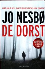 Jo Nesbo - de dorst, Ophalen of Verzenden, Zo goed als nieuw