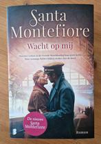 Boek: Wacht op mij - Santa Montefiore *.b, Ophalen of Verzenden, Zo goed als nieuw, Santa Montefiore