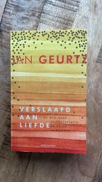 Jan Geurtz - Verslaafd aan liefde Jubileumeditie, Boeken, Psychologie, Nieuw, Jan Geurtz, Ophalen