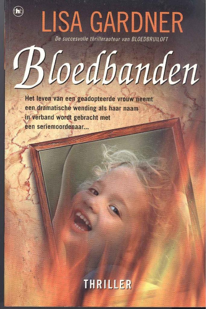 Gardner, L. - Bloedbanden, Boeken, Thrillers, Gelezen, Ophalen of Verzenden