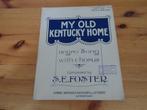 My old kentucky home - s. E. Forster, Ophalen of Verzenden, Artiest of Componist, Populair, Gebruikt