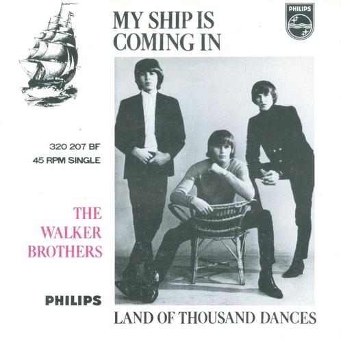WALKER BROTHERS – My Ship Is Coming In (Philips/NL), Cd's en Dvd's, Vinyl Singles, Verzenden